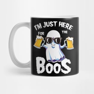 I'm just here for the boos Mug